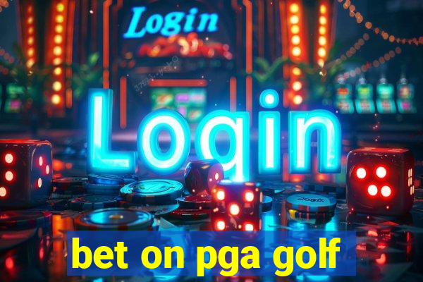 bet on pga golf