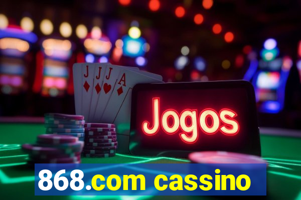 868.com cassino