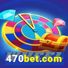 470bet.com