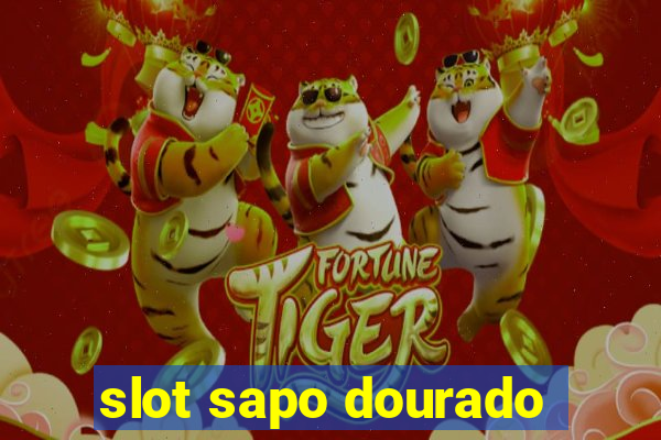 slot sapo dourado