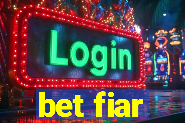 bet fiar