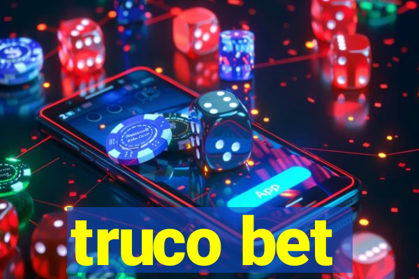 truco bet