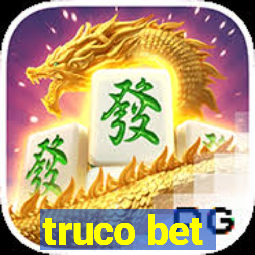 truco bet