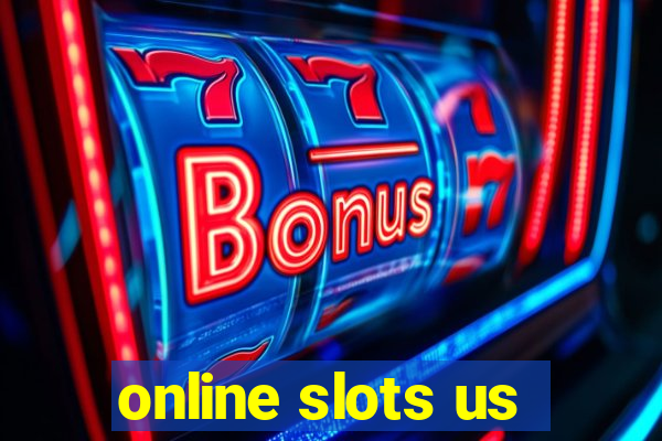 online slots us