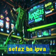 sefaz ba ipva