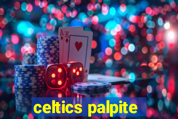 celtics palpite