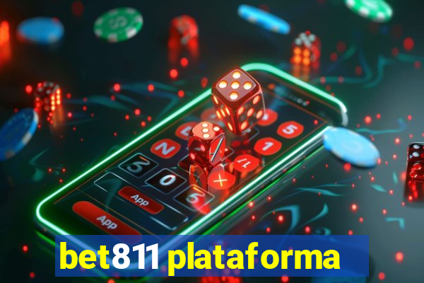 bet811 plataforma