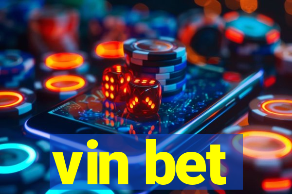 vin bet