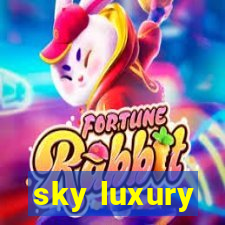 sky luxury