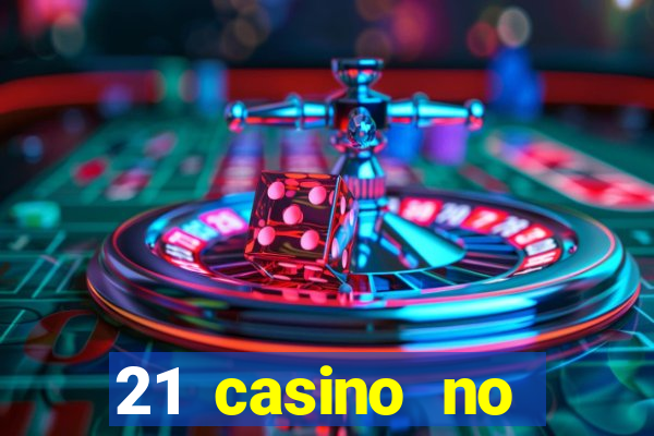 21 casino no deposit bonus