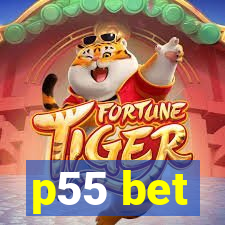 p55 bet