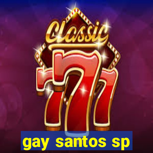 gay santos sp