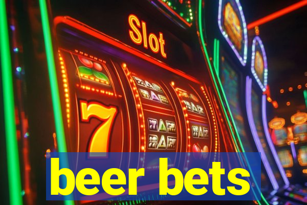 beer bets