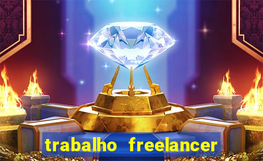 trabalho freelancer online digitador