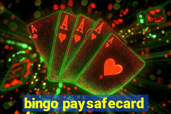 bingo paysafecard