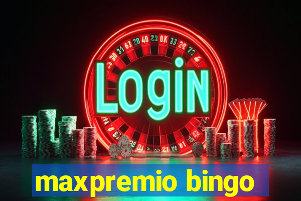 maxpremio bingo