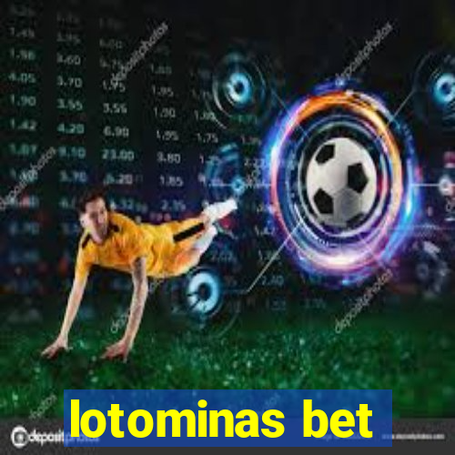 lotominas bet