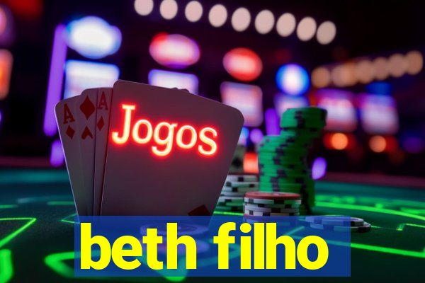 beth filho