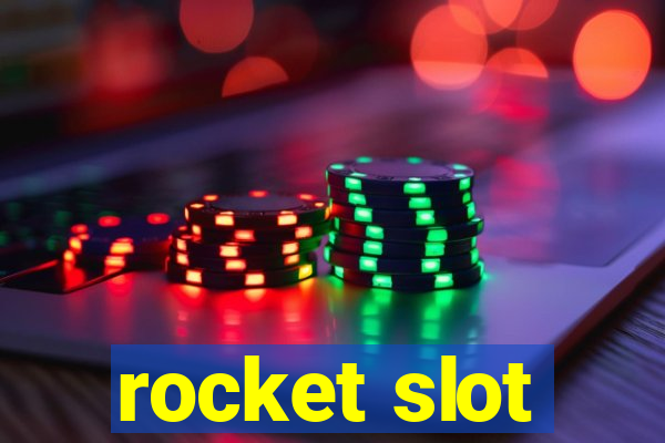 rocket slot