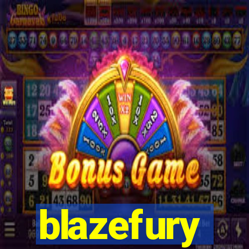 blazefury