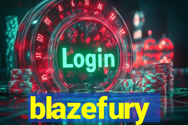 blazefury