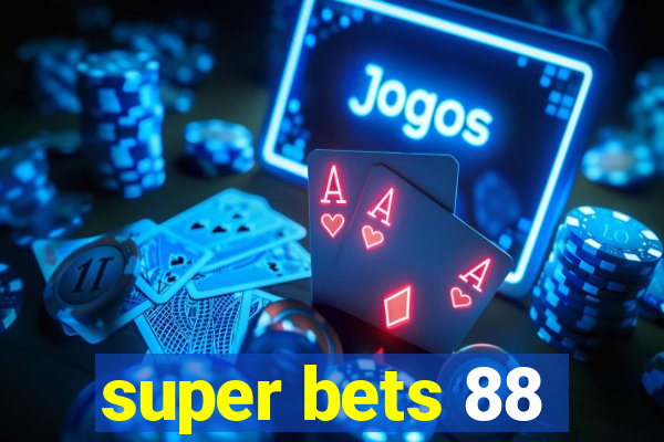 super bets 88