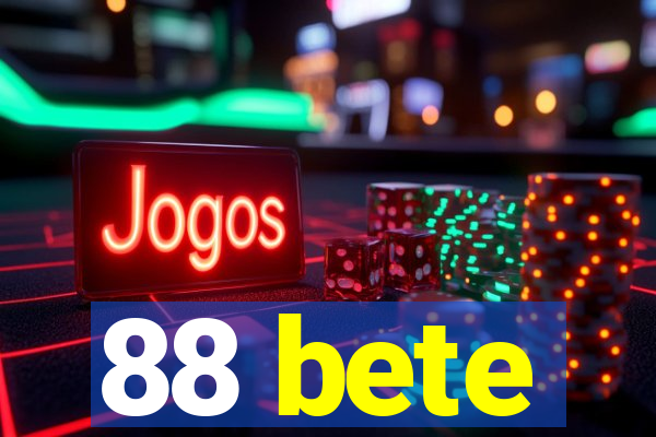 88 bete