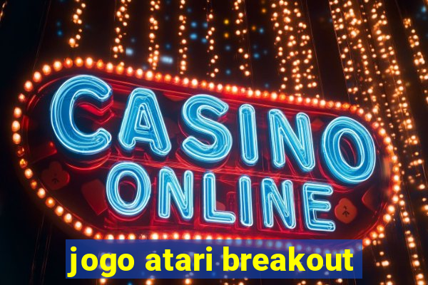 jogo atari breakout