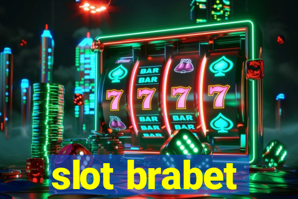 slot brabet