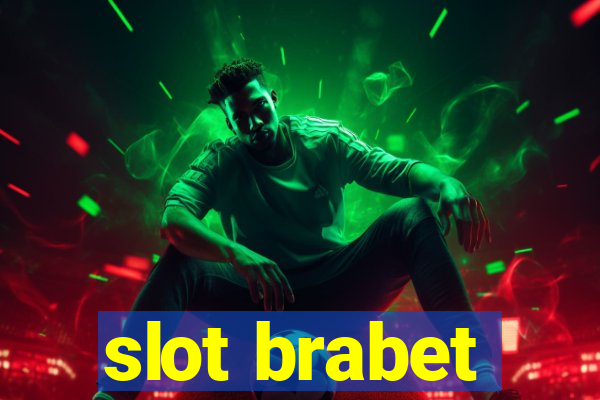 slot brabet