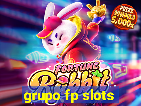 grupo fp slots