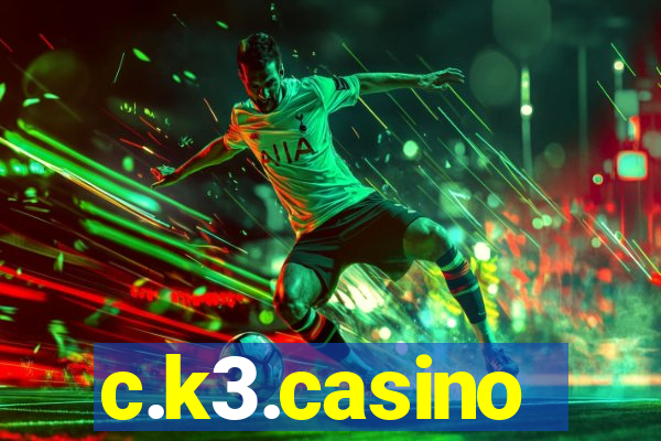 c.k3.casino