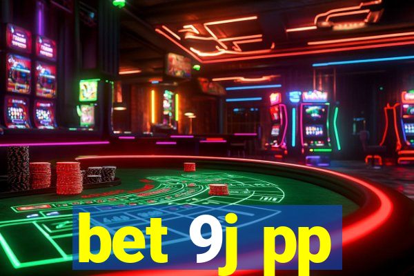 bet 9j pp