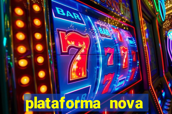 plataforma nova para jogar fortune tiger