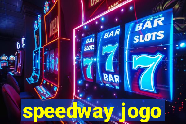 speedway jogo