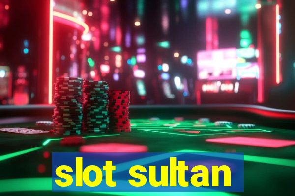 slot sultan