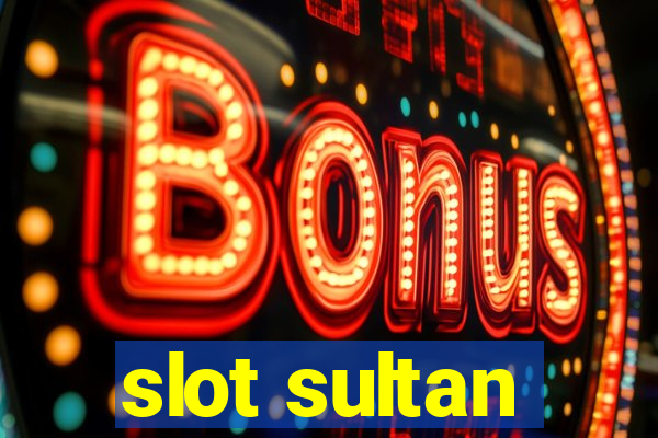 slot sultan