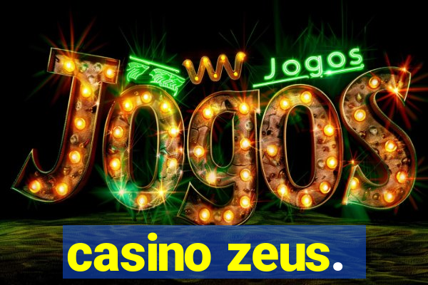 casino zeus.