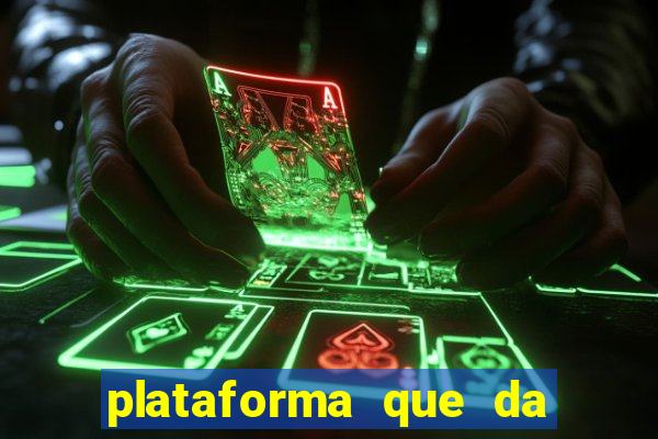 plataforma que da b?nus no cadastro