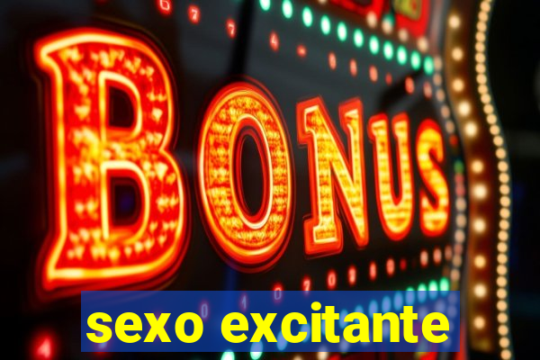 sexo excitante