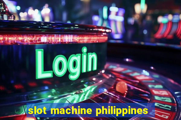 slot machine philippines