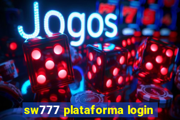 sw777 plataforma login