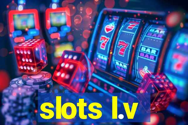 slots l.v