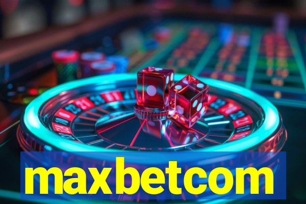 maxbetcom