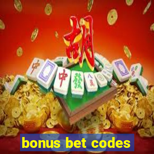 bonus bet codes