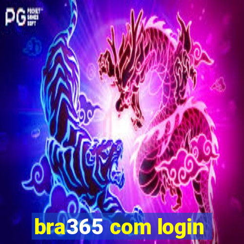 bra365 com login