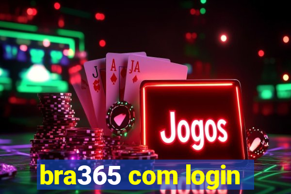 bra365 com login