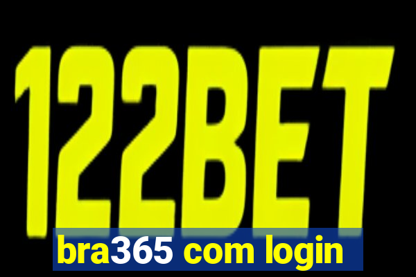 bra365 com login