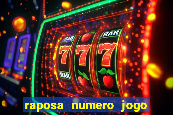 raposa numero jogo do bicho