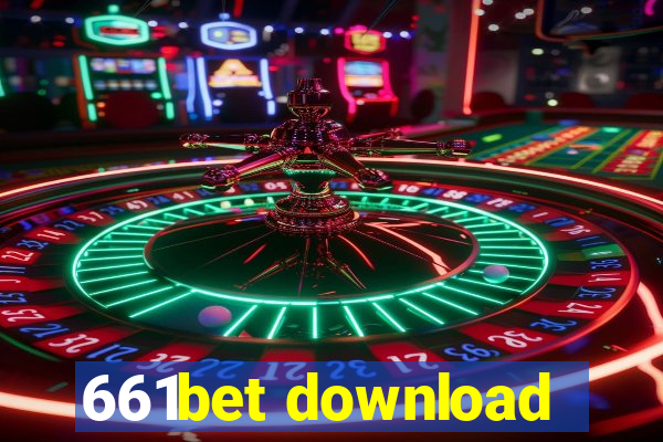 661bet download